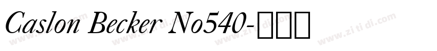 Caslon Becker No540字体转换